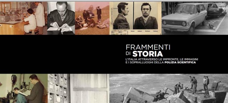 Mostra fotografica della Polizia Scientifica “Frammenti di storia”