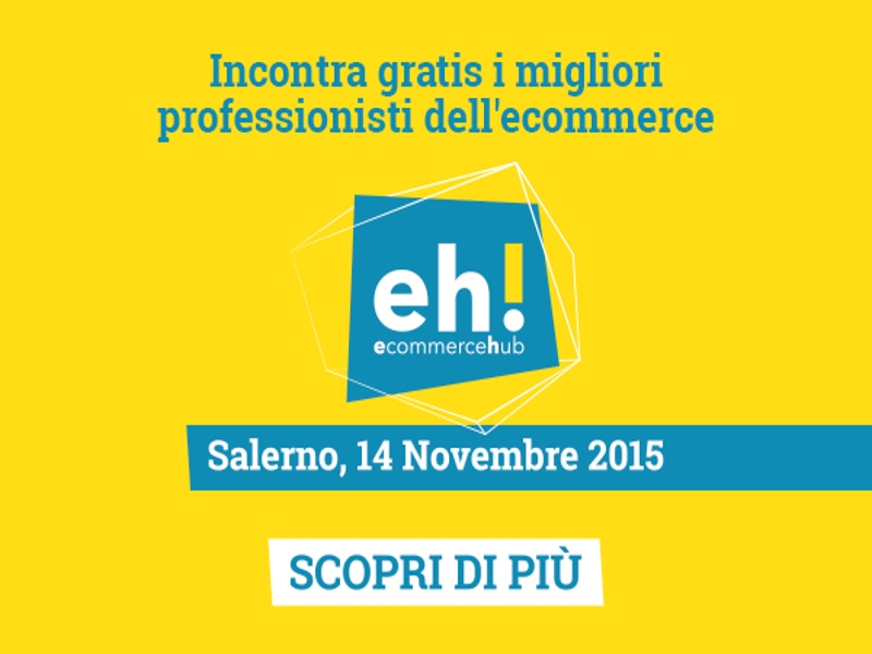 Il Modo di Salerno, ospiterà l’ “Ecommerce HUB”. L’appuntamento per sabato 14 Novembre