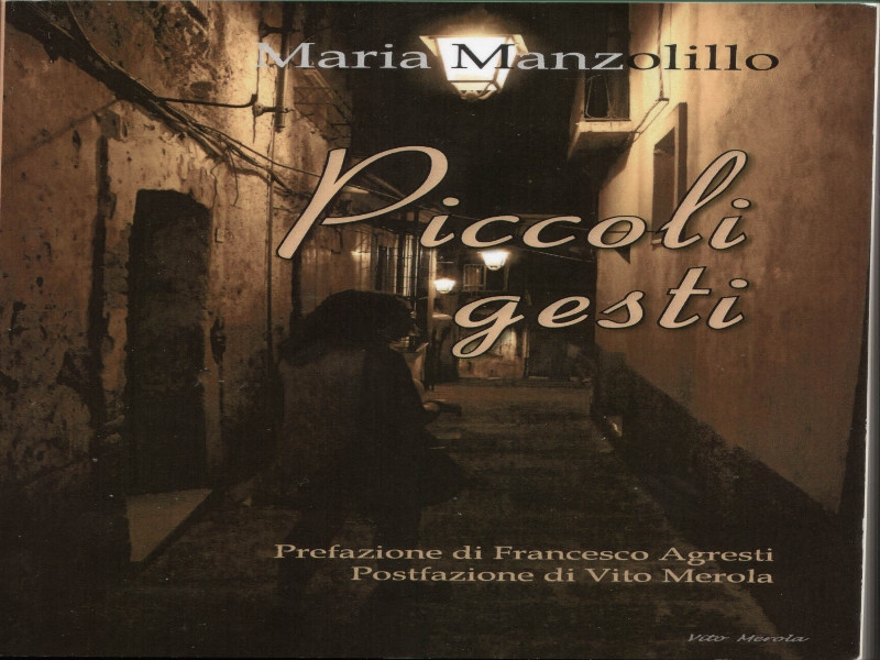 A Montecorvino Pugliano Maria Manzolillo presenta “piccoli gesti”